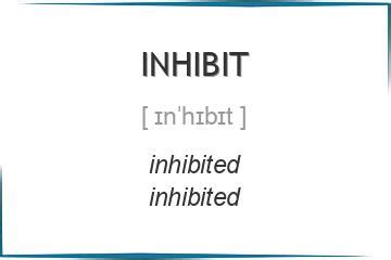 inhibit verb .